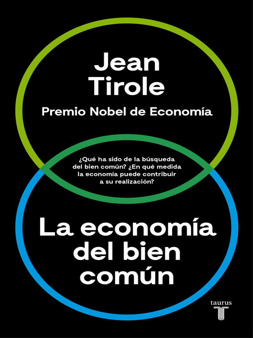 Title details for La economía del bien común by Jean Tirole - Wait list